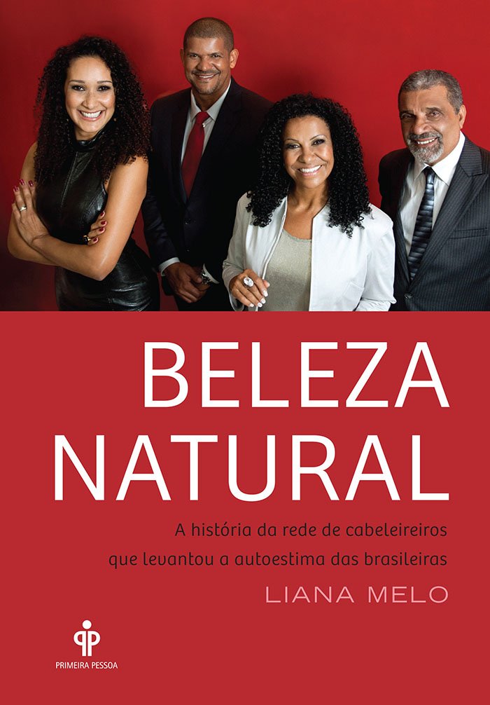 Beleza Natural. A História da Rede de Cabeleireiros que Levantou a Autoestima das Brasileiras